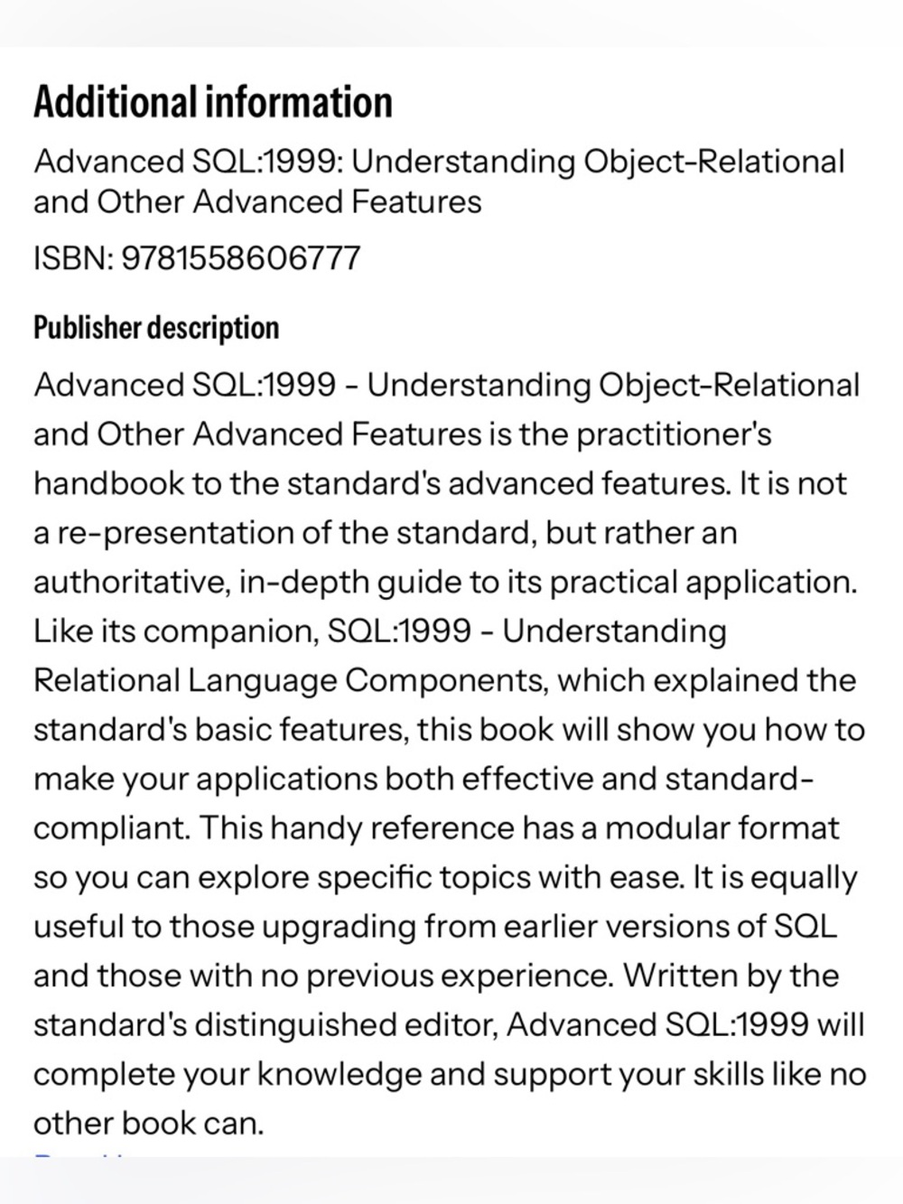 Advanced SQL:1999: Understanding Object-Relational and Other Advanced Features - Picture 3 of 3